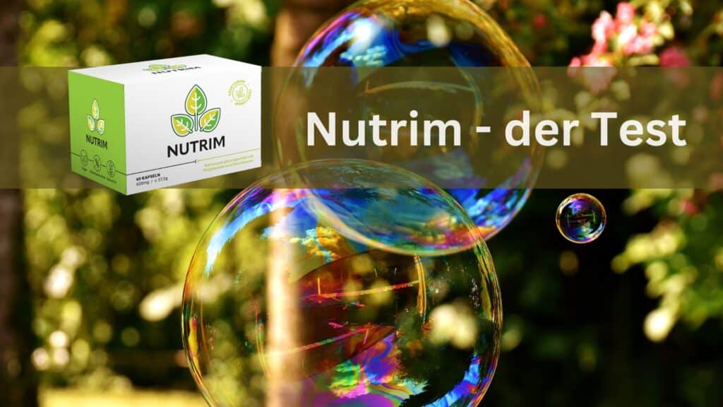 Nutrim Kapseln Stiftung Warentest [Mein Test] Nutrim Kapseln persönliche Erfahrungen